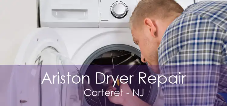 Ariston Dryer Repair Carteret - NJ