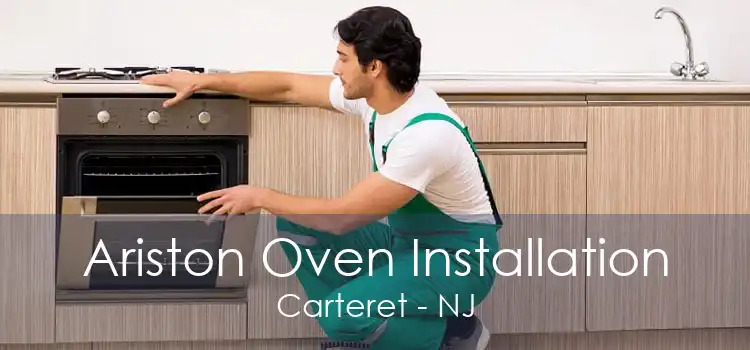Ariston Oven Installation Carteret - NJ