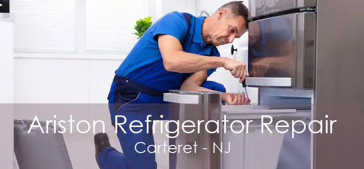 Ariston Refrigerator Repair Carteret - NJ