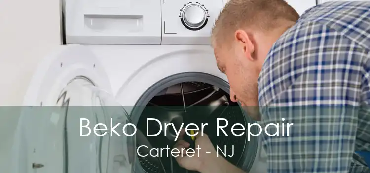 Beko Dryer Repair Carteret - NJ