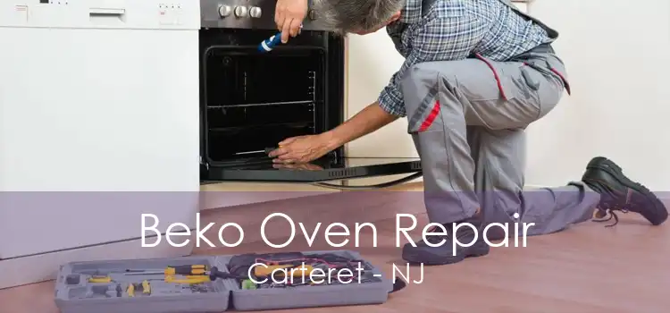 Beko Oven Repair Carteret - NJ