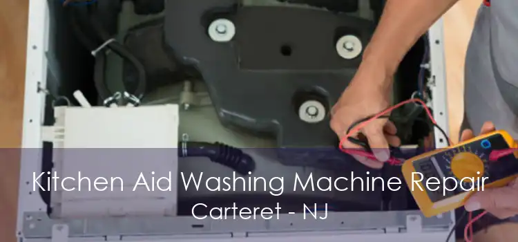 Kitchen Aid Washing Machine Repair Carteret - NJ