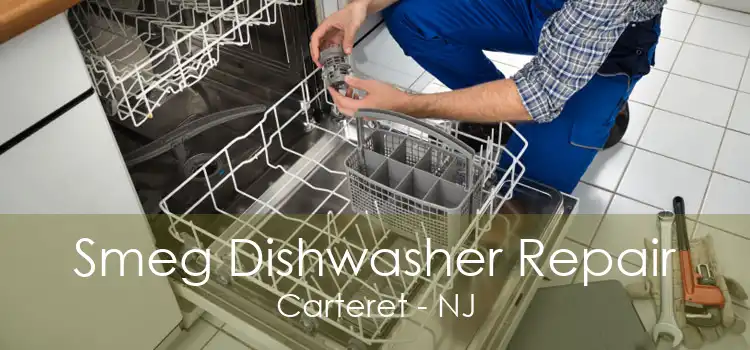 Smeg Dishwasher Repair Carteret - NJ