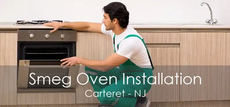 Smeg Oven Installation Carteret - NJ