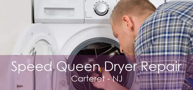 Speed Queen Dryer Repair Carteret - NJ