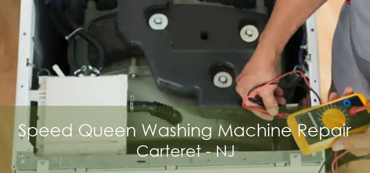 Speed Queen Washing Machine Repair Carteret - NJ