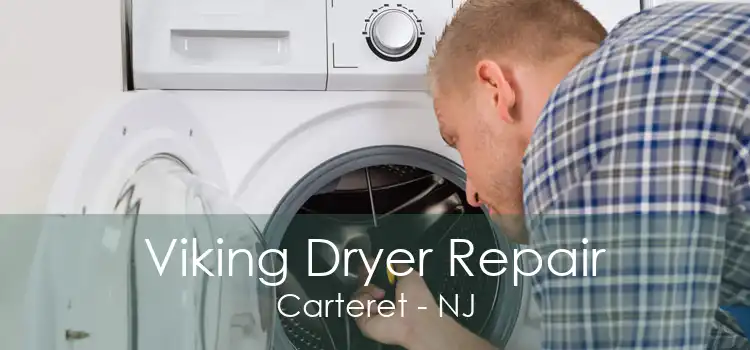 Viking Dryer Repair Carteret - NJ